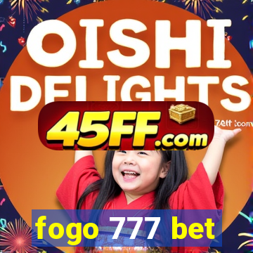fogo 777 bet